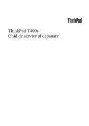 Lenovo ThinkPad T400s (Romanian) Service and Troubleshooting Guide