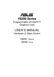 Asus V8200 ASUS V8200 Series Graphic Card English Version User Manual