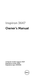 Dell Inspiron 3647 Small Desktop Inspiron 3647 Users Guide