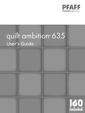 Pfaff quilt ambition 635 Users Guide