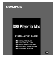 Olympus DS-3000 DSS Player for Mac Installation Guide (English, Fran栩s, Deutsch, Italiano, Espa?ol)