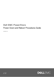 Dell PowerStore 500T EMC PowerStore Power Down and Reboot Procedures Guide