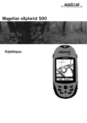 Magellan eXplorist 500 Manual - Finnish