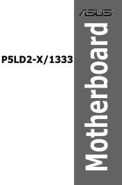 Asus P5LD2-X 1333 User Manual