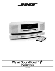 Bose Wave SoundTouch Owner's Guide