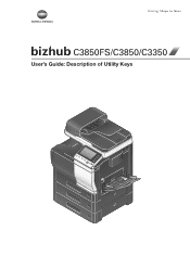 Konica Minolta bizhub C3850FS bizhub C3850FS/C3850/C3350 Utility Keys User Guide