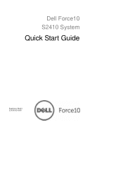 Dell Force10 S2410-01-10GE-24P Dell Force10 S2410 System Quick Start Guide