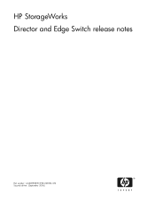 HP 316095-B21 FW 09.00.00  HP StorageWorks Director and Edge Switch Release Notes (AA-RW8NB-TE, October 2006)