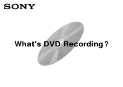 Sony RDR-GX7 Whats DVD Recording?