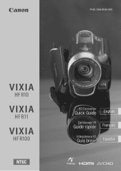 Canon VIXIA HF R100 VIXIA HF R10/HF R11/HF R100 Quick Guide