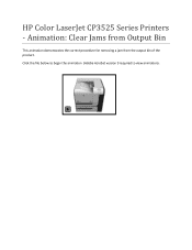 HP CP3525x HP Color LaserJet CP3525 Series Printer - Animation: Clear Jams from Output Bin