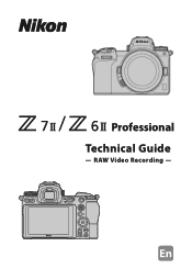 Nikon Z 6II Technical Guide RAW Video Recording Edition