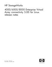 HP 4000/6000/8000 HP StorageWorks 4000/6000/8000 Enterprise Virtual Array Connectivity 5.0D for Linux Release Notes (5697-5544, November 2005)