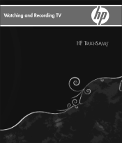 HP TouchSmart IQ500 Watching and Recording TV