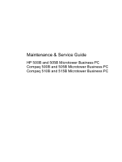 Compaq 510B Maintenance & Service Guide: HP 500B and 505B, Compaq 500B and 505B, and Compaq 510B and 515B Microtower Business PC