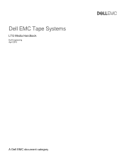 Dell POWER VAULT 114X LTO5 140 EMC Tape Systems LTO Media Handbook