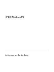 HP 500 HP 500 Notebook PC - Maintenance and Service Guide