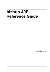 Konica Minolta bizhub 40P/40PX bizhub 40P Reference Guide