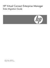HP BLc3000 HP Virtual Connect Enterprise Manager Data Migration Guide