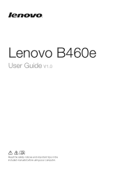 Lenovo B460e Laptop Lenovo B460e User Guide V1.0