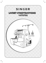 Singer 14T970C COVER STITCH Instruction Manual 3
