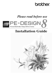 Brother International PE-DESIGN 8 Installation Guide