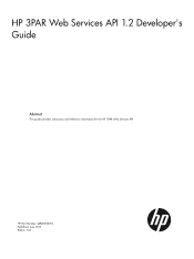 HP 3PAR StoreServ 7450 4-node HP 3PAR Web Service API 1.2 Developer's Guide (QR482-96192, June 2013)