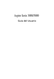 Acer Aspire 3000 Aspire 3000 / 5000 User's Guide ES