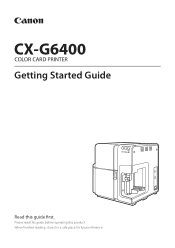 Canon Canon CX-G6400 4 Inkjet Card Printer CX-G6400 Getting Started Guide