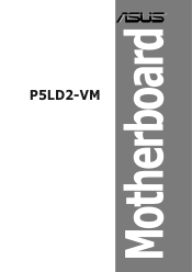 Asus P5LD2-VM P5LD2-VM User's Manual for English Edition