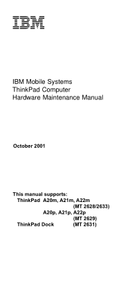 Lenovo ThinkPad A22m ThinkPad A2*  Series Hardware Maintenance Manual (October 2001)