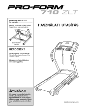 ProForm 710 Zlt Treadmill Hungarian Manual