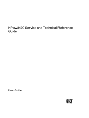 HP Xw8400 HP xw8400 Service and Technical Reference Guide