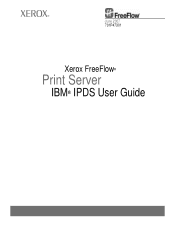 Xerox 6180N FreeFlow® Print Server IBM® IPDS User Guide
