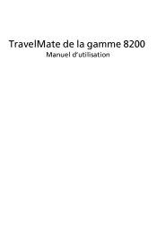 Acer TravelMate 8200 TravelMate 8200 User's Guide - FR