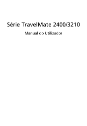 Acer TravelMate 3210 TravelMate 2400 / 3210 User's Guide PT