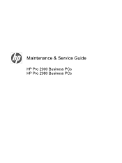 HP Pro 2080 Maintenance & Service Guide: HP Pro 2000/2080 Business PC
