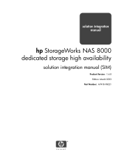 HP StorageWorks NAS 8000 NAS 8000 Dedicated Storage High Availability Solution Integration Manual