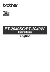 Brother International PT-2040 Users Guide for PT-2040SC/PT-2040W