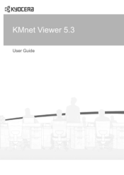 Kyocera FS-3640MFP KM-NET Viewer Operation Guide Rev-5.3 2011.7