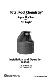 Hayward Aqua Rite® Pro Model: AQL-CHEM-3 Installation and Operation