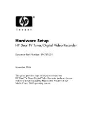 HP 8270 HP Dual TV Tuner/Digital Video Recorder - Hardware Setup
