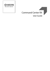 Kyocera ECOSYS FS-1120D DRIVER DOWNLOAD Kyocera Command Center RX User Guide Rev-2013.12