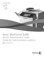 Xerox 6400X WorkCentre 6400 System Administrator Guide