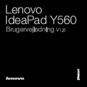 Lenovo IdeaPad Y560 Lenovo IdeaPad Y560 Brugervejledning V1.0