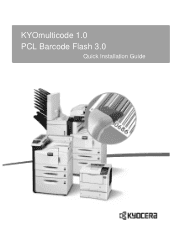 Kyocera TASKalfa 3510i PCL Barcode Flash 3.0/KYOmulticode 1.0  Quick Installation Guide Rev-3.4.03.2013