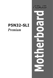 Asus P5N32-SLI Premium P5N32-SLI Premium English Edition User's Manual