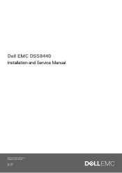 Dell DSS 8440 EMC DSS8440 Installation and Service Manual