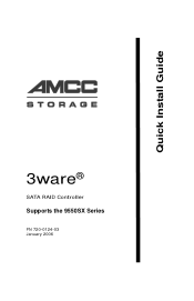 3Ware 9550SX-8LP Quick Installation Guide