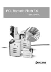 Kyocera TASKalfa 6501i PCL Barcode Flash 3.0 User's Manual Rev 3.2.03.2013